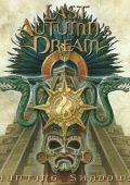 Last Autumn's Dream - Hunting Shadows (2007)