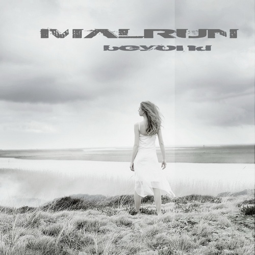 Malrun – Beyond (2008)
