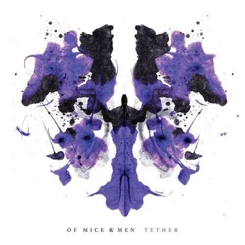 Of Mice & Men – Tether (2023)