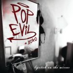 img Pop Evil - Lipstick On The Mirror (Deluxe) (2009)
