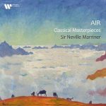img Sir Neville Marriner - "Air" - Classical Masterpieces (2025) FLAC