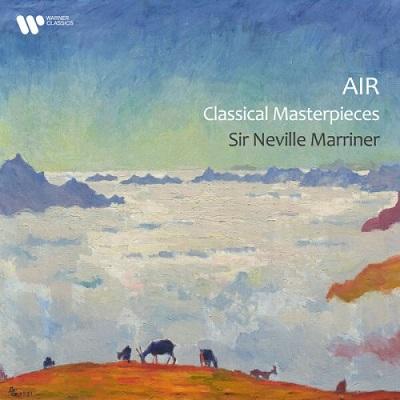 Sir Neville Marriner – “Air” – Classical Masterpieces (2025) FLAC