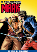 img Il Comandante Mark a colori 231 - Le iene di Giosafat (RCS 2024-11-12)