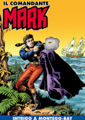 img Il Comandante Mark a colori 233 - Intrigo a Montego-Bay (RCS 2024-11-26)