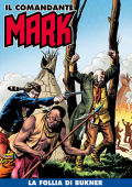 img Il Comandante Mark a colori 228 - La follia di Bukner (RCS 2024-10-22)