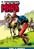 img Il Comandante Mark a colori 234 - Kidd, il crudele (RCS 2024-12-03)