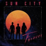 img Sun City - Forever (2025)