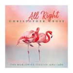 img Christopher Cross - All Right (The Worldwide Singles 1980-1988) (2025) .mp3 - 320 kbps / FLAC