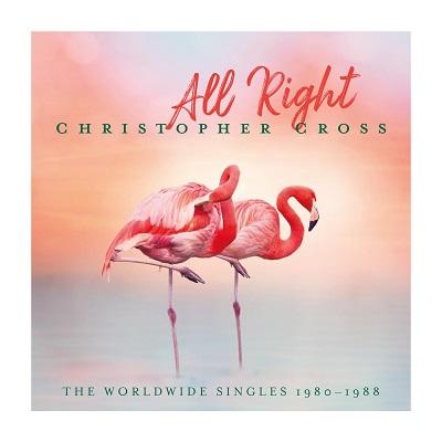 Christopher Cross – All Right (The Worldwide Singles 1980-1988) (2025) .mp3 – 320 kbps / FLAC