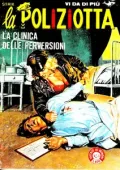 img La Poliziotta #24 La Clinica Delle Perversioni