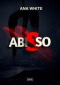 Ana White - Abisso (2025)