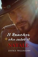 Justice Willoughby – Il Rancher che salvò il Natale (2025)