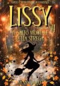 Sienna Wolfe - I Misteri delle Streghe di Andertal Vol. 4. Lissy Rabenstein (2025)