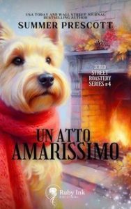 Summer Prescott – Un atto amarissimo (2025)