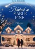Eva Bennett - Natale a Mable Pine (2025)