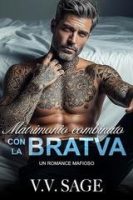 V.V. Sage – Matrimonio combinato con la Bratva (2025) V.V. Sage – Matrimonio combinato con la Bratva (2025)