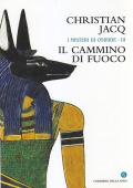 Christian Jacq - Il cammino di fuoco (2004)
