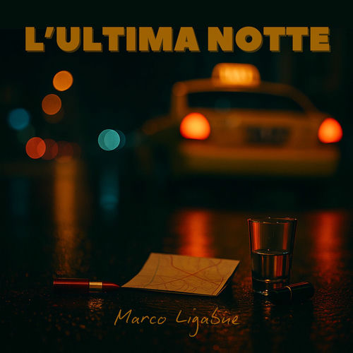 Marco Ligabue – L’ultima notte [singolo] (2025) .mp3 – 320 kbps