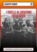 Giuseppe Vignati - I ribelli al governo della città (2022)
