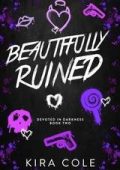 Kira Cole - Devoted In Darkness Vol. 2. Beautifully Ruined (2025)