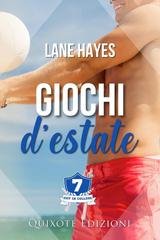 Lane Hayes – Out in College Serie Vol. 7. Giochi d’estate (2025)