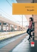 Roberta Meo - Tre padri (2025)
