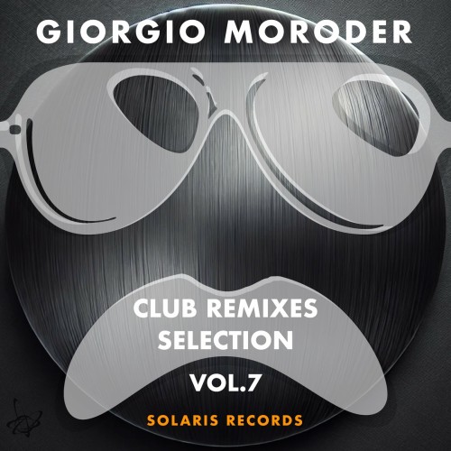 Giorgio Moroder – Back To The Roots (Selection 7) Club Remixes (2025) MP3/FLAC