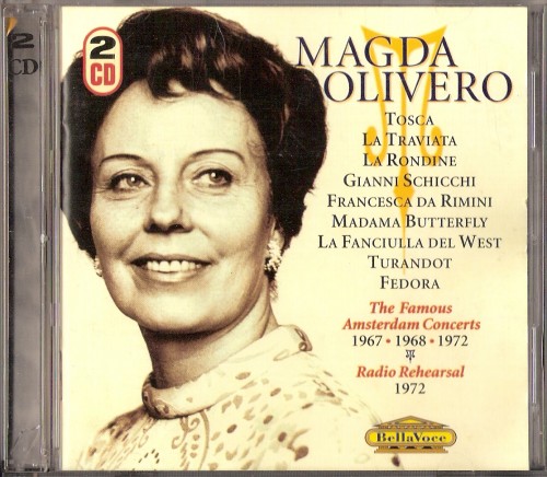 Magda Olivero – The Famous Amsterdam Concerts 1967-1968-1972: Giordano, Puccini, Verdi, Zandonai (M. Olivero; Radio Filharmonisch Orkest Holland, Fulvio Vernizzi) [2 CDs] (1999) APE lossless