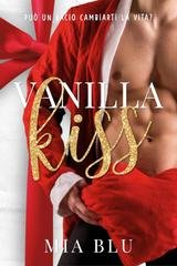 Mia Blu – Vanilla Kiss (2025)