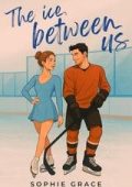 Sophie Grace - The ice between us (2025)