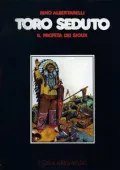img Personaggi - Volume 0 - Toro Seduto, Il Profeta Dei Sioux