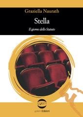 Graziella Naurath – Stella. Il giorno dello Statuto (2025)