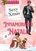 Angelica Romanin - Sexy Christmas. Innamorarsi a Natale (2025)