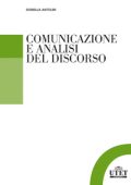 Antelmi Donata - Comunicazione e analisi del discorso (2012)