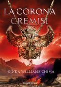 Cinda Williams Chima - I sette regni Vol. 4. La corona cremisi (2025)