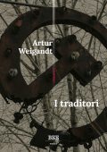 Artur Weigandt - I traditori (2025)