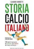 Claudio Moretti - Storia del calcio italiano (2025)