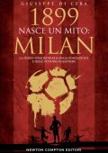 Giuseppe Di Cera - 1899. Nasce un mito: Milan (2025)