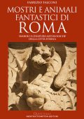 Fabrizio Falconi - Mostri e animali fantastici di Roma (2025)