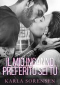 Karla Sorensen - Il Mio Inganno Preferito Sei Tu (2020)