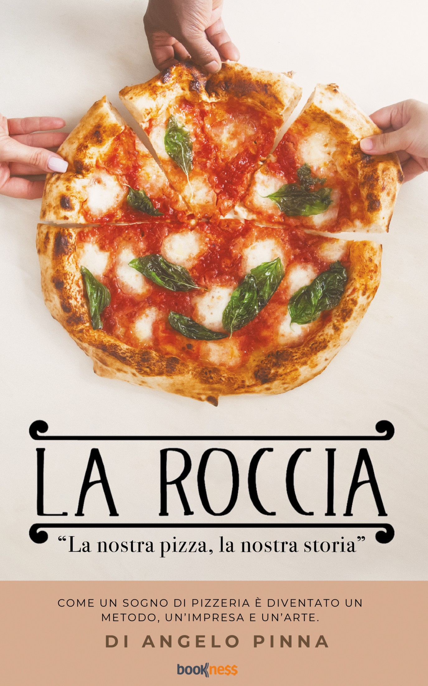 Angelo Pinna – La Roccia. La nostra pizza, la nostra storia (2025)