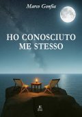 Marco Gonfia - Ho conosciuto me stesso (2025)