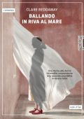 Clare Reddaway - Ballando in riva al mare (2025)