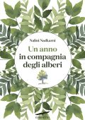 Nalini Nadkarni - Un anno in compagnia degli alberi (2025)