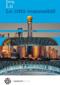 Lu Siang - Le città impossibili (2025)