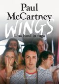 Paul McCartney - Wings. Una band in fuga (2025)