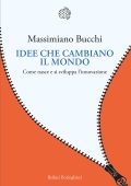 Massimiano Bucchi - Idee che cambiano il mondo (2025)