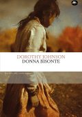 Dorothy Marie Johnson - Donna bisonte (2025)
