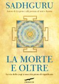 Sadhguru - La morte e oltre (2025)
