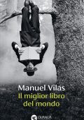 Manuel Vilas - Il miglior libro del mondo (2025)